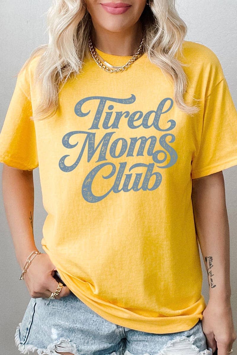 Tired Moms Club Graphic Heavy Cotton Tee: NATURAL / XL