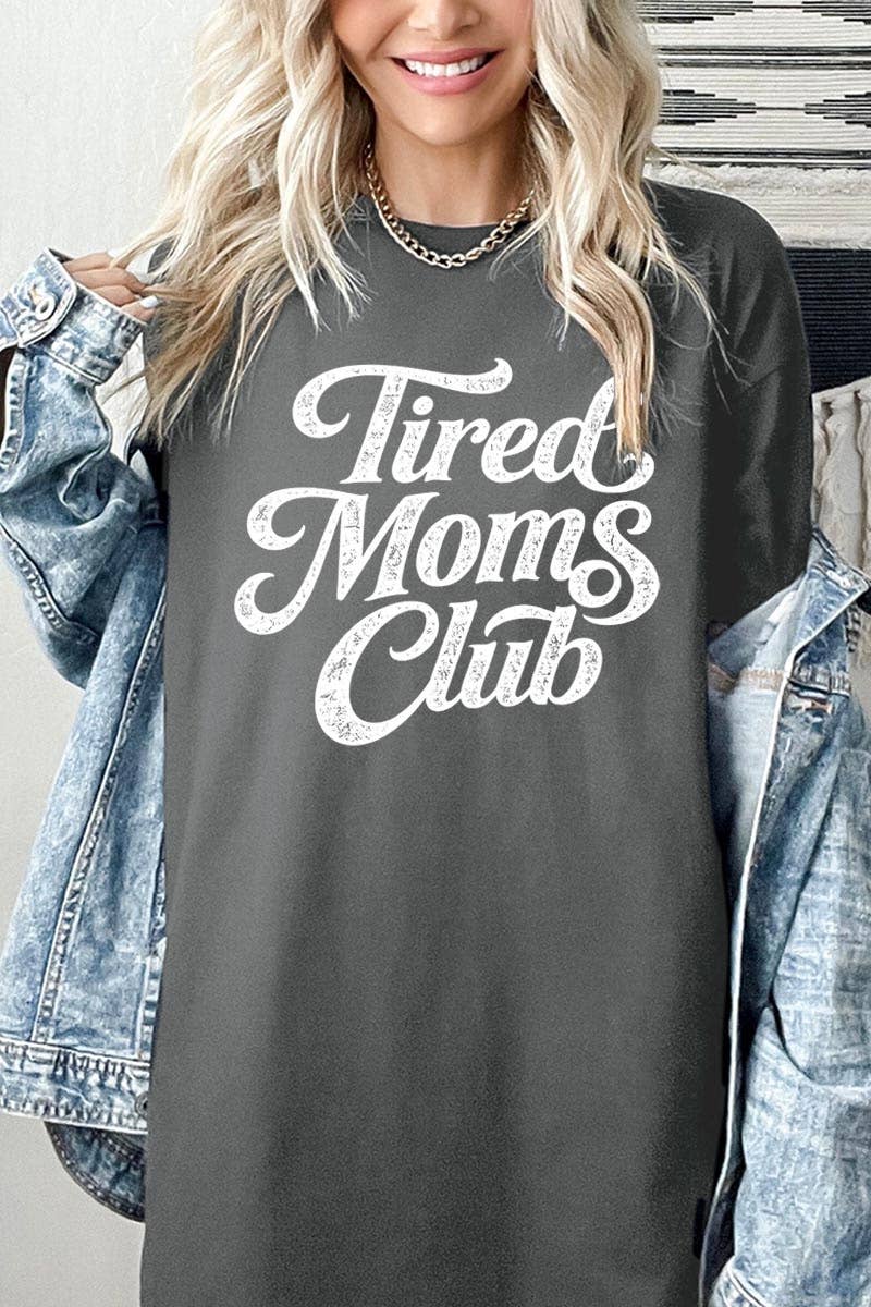 Tired Moms Club Graphic Heavy Cotton Tee: NATURAL / XL