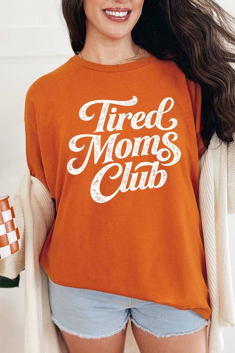 Tired Moms Club Graphic Heavy Cotton Tee: NATURAL / S