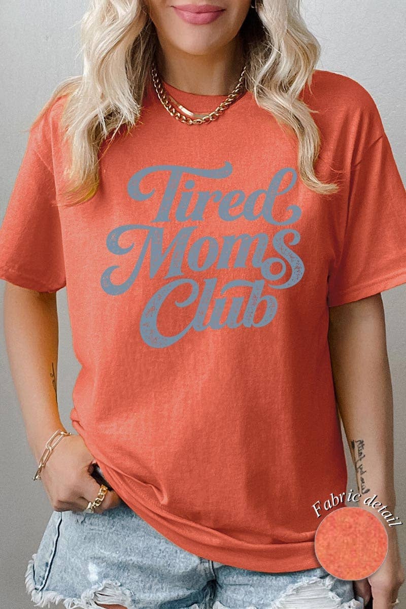 Tired Moms Club Graphic Heavy Cotton Tee: NATURAL / XL